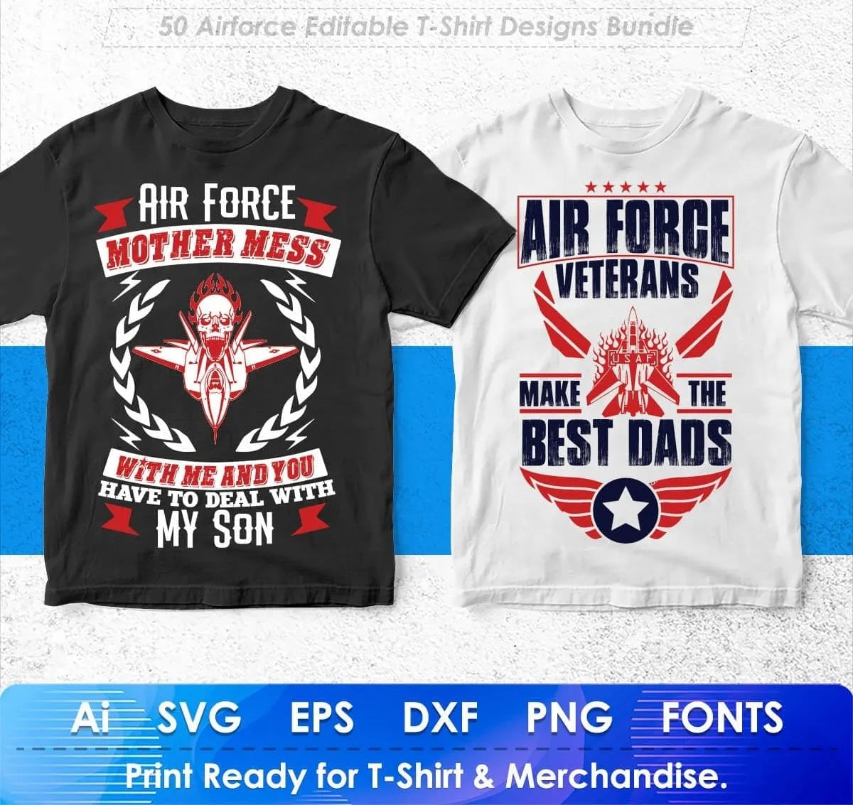 Airforce 50 Editable T-shirt Designs Bundle Part 1